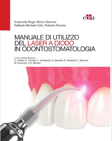 Manuale di Utilizzo del Laser a Diodo in odontoiatria