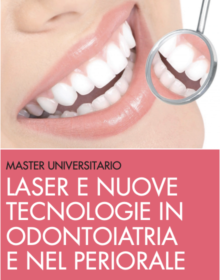 Corso universitario: Laser e nuove tecnologie in odontoiatria e nel periorale